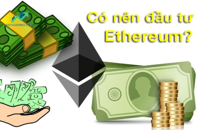 cách đầu tư tiền ảo ethereum